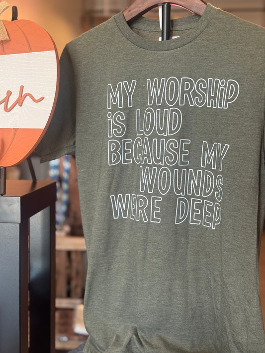 My Worship is loud short sleeve tee